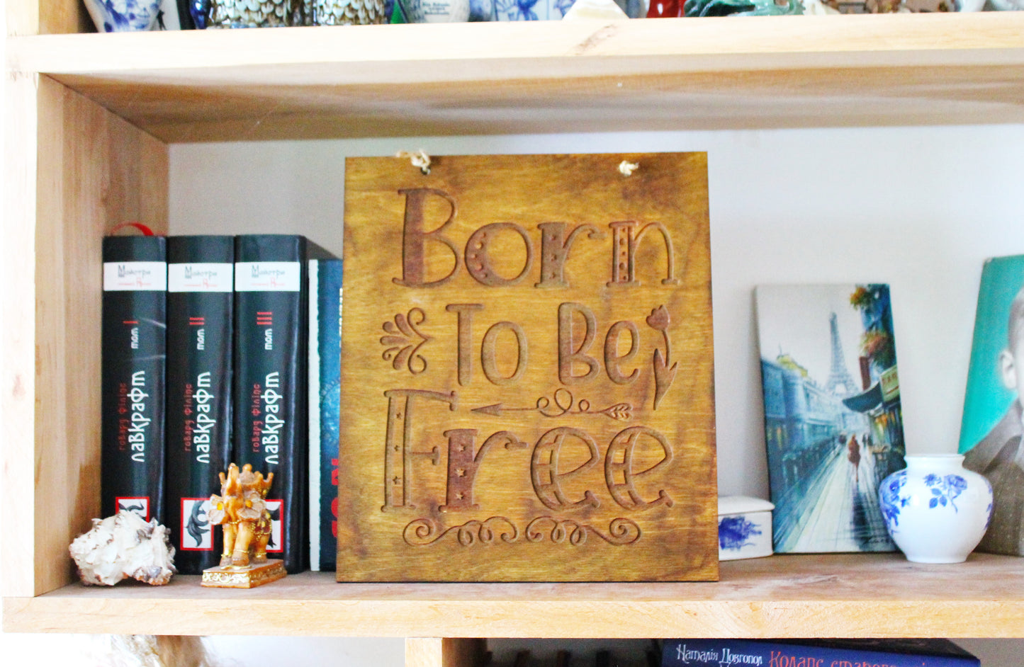 Wall hanging wooden plaque/sign "Born to be Free"- Inspirational words picture, Housewarming gift, Farmhouse wall art