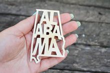 Load image into Gallery viewer, Alabama state inscription - Laser Cut - unfinished blank-3.5 inches - Alabama Map Shape Text, Pattern, Stencil, Outline - Sweet Home Alabama
